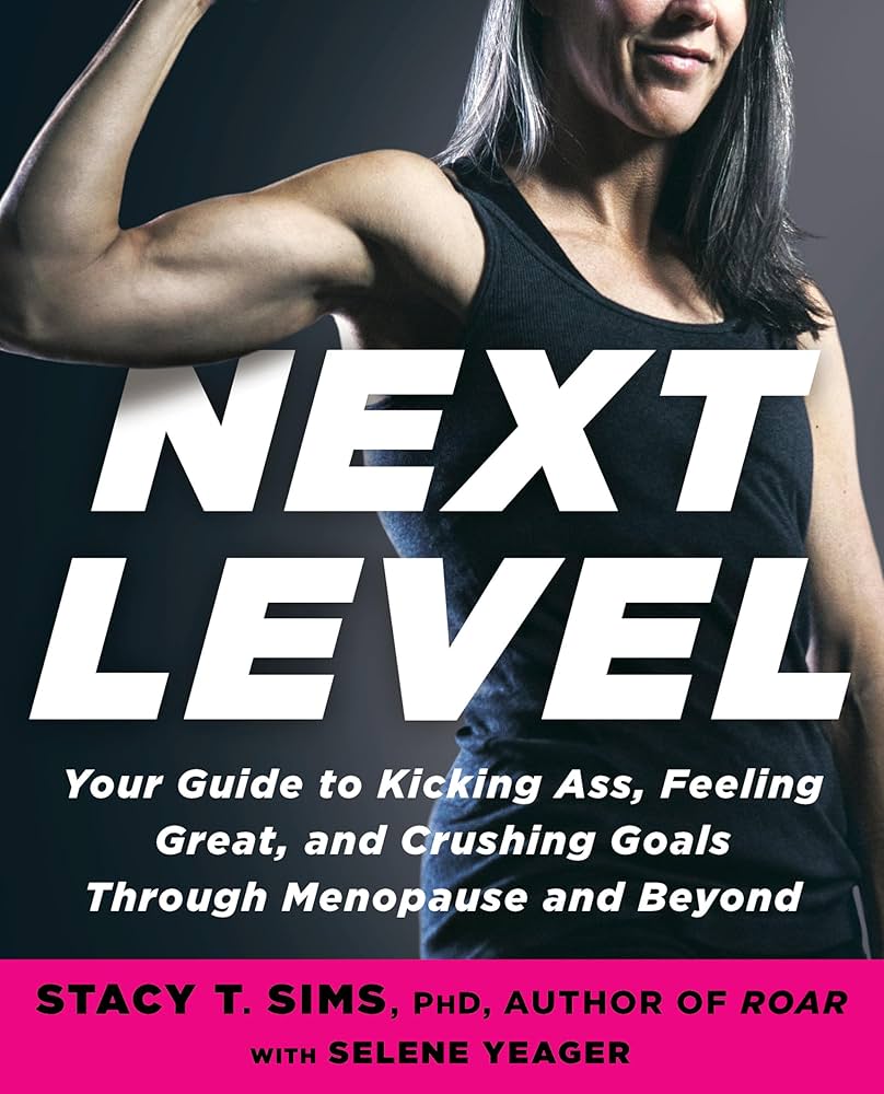 Next Level: Your Guide to Kicking Ass, Feeling Great, and